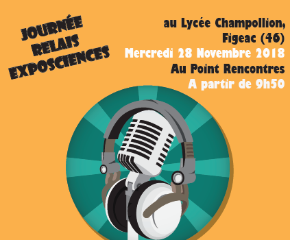 Journée Relais Exposcience – 28/11 à Figeac (46)