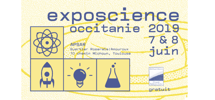 Ateliers Exposcience Occitanie 2019