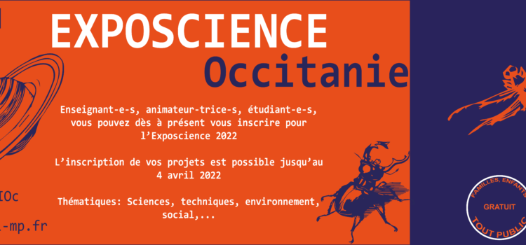 Appel à Projets – Exposcience Occitanie 2022