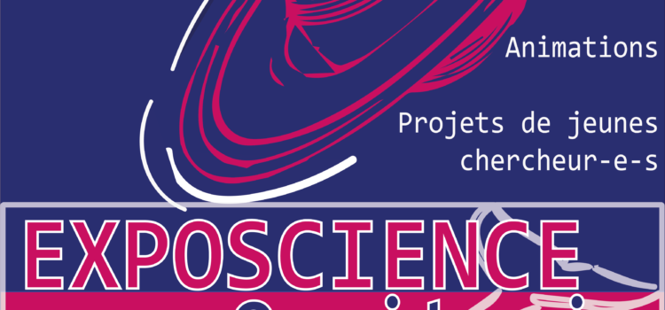 Ateliers et Animations – 2/06 – Exposcience Occitanie 2023