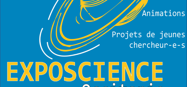 Appel à projets – Exposcience Occitanie 2024